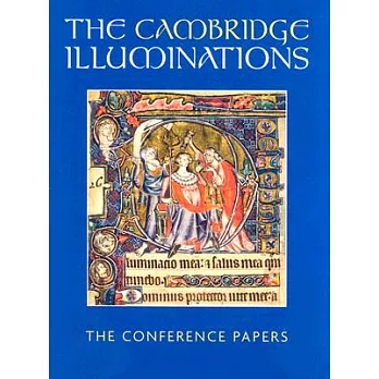 The Cambridge Illuminations: The Conference Papers