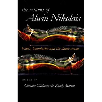 The Returns of Alwin Nikolais: Bodies, Boundaries and the Dance Canon