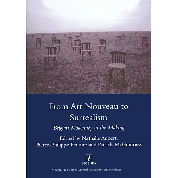 From Art Nouveau to Surrealism: European Modernity in the Making