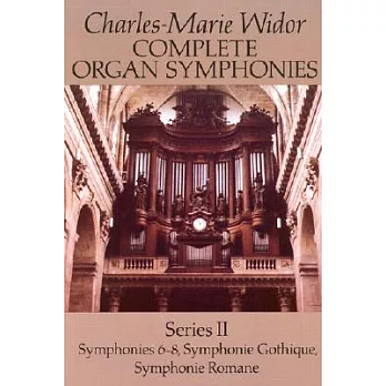 Complete Organ Symphonies: Series II
