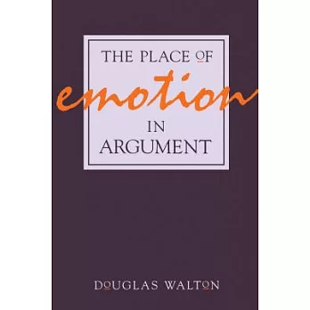 The Place of Emotion in Argument