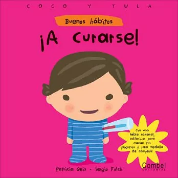 A Curarse!/ Let’s Get Well!