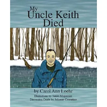 My Uncle Keith Died