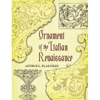 Ornament of the Italian Renaissance