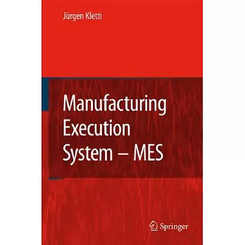Manufacturing Execution Systems - MES