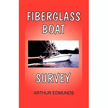 Fiberglass Boat Survey