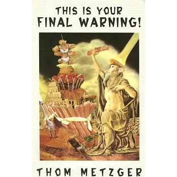 This Is Your Final Warning!