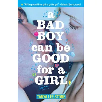 A Bad Boy Can Be Good for a Girl
