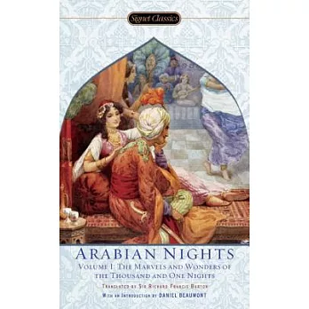 Arabian Nights: The Marvels and Wonders of the Thousand and One Nights