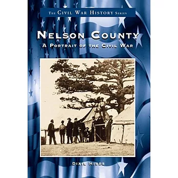 Nelson County: A Portrait of the Civil War