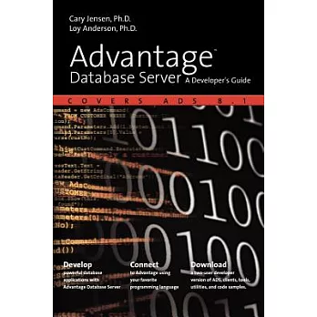Advantage Database Server: A Developer’s Guide