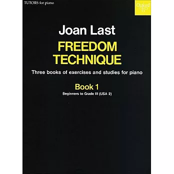 Freedom Technique, Exercises and Studies Book 1