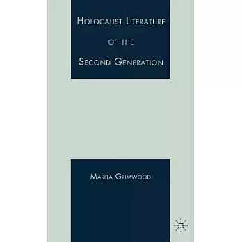 Holocaust Literature of the Second Generation