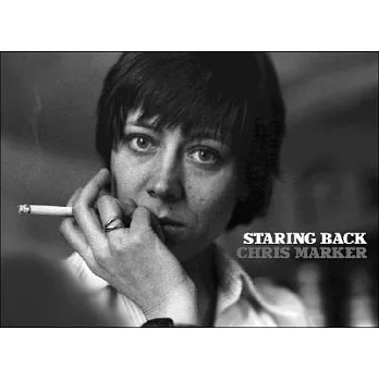 Chris Marker Staring Back