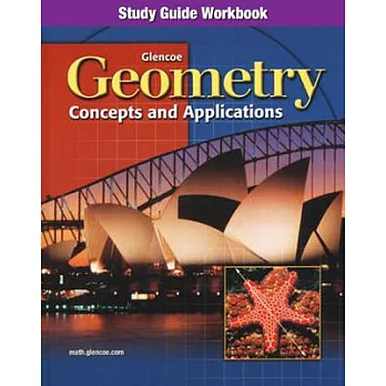 Geometry: Concepts And Applications, Workbook