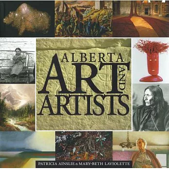 Alberta Art and Artists: An Overview