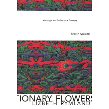 Strange Evolutionary Flowers