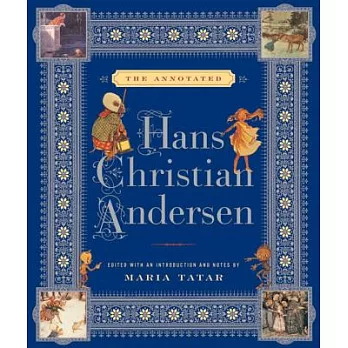 The annotated Hans Christian Andersen