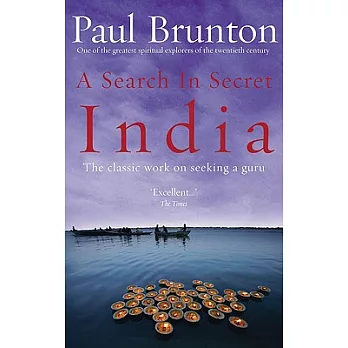 A Search in Secret India