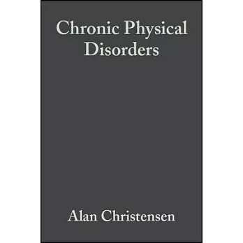 Chronic Physical Disorders: Behavioral Medicine’s Perspective