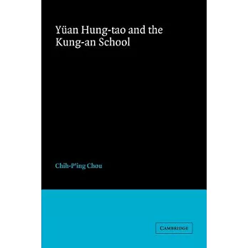 Yuan Hung-Tao And the Kung-An School