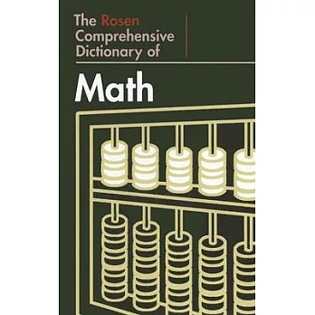 The Rosen Comprehensive Dictionary of Math