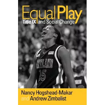 Equal Play: Title IX and Social Change