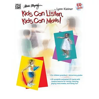 Kids Can Listen, Kids Can Move!