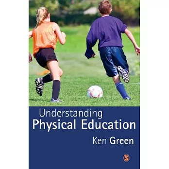 Understanding physical education /