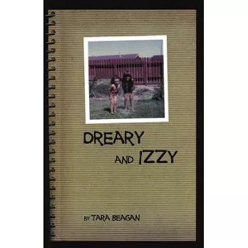 Dreary & Izzy