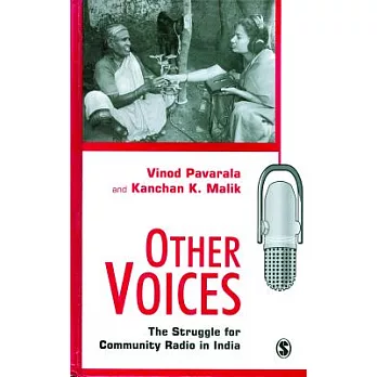 Other Voices: The Struggle for Community Radio in India