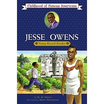 Jesse Owens: Young Record Breaker