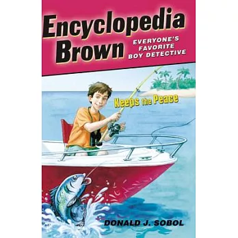 Encyclopedia Brown Keeps the Peace