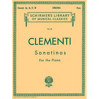Clementi: Sonatinas for the Piano Op. 36, 37, 38