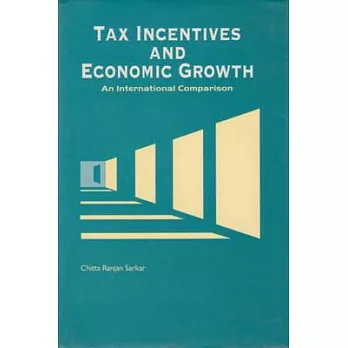 Tax Incentives and Economic Growth: An International Comparison