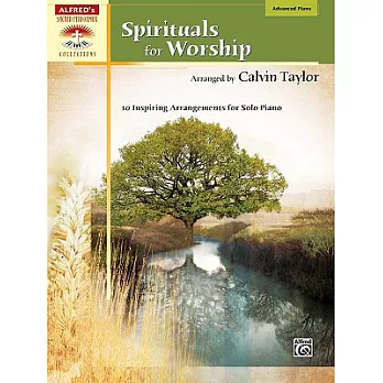 Spirituals for Worship: Advanced Piano