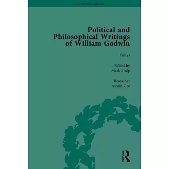 The Political and Philosophical Writings of William Godwin