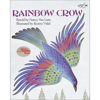 Rainbow Crow: A Lenape Tale