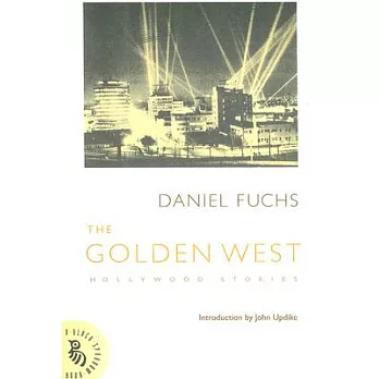 The Golden West: Hollywood Stories