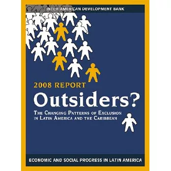 Outsiders?: The Changing Patterns of Exclusion in Latin America and the Caribbean
