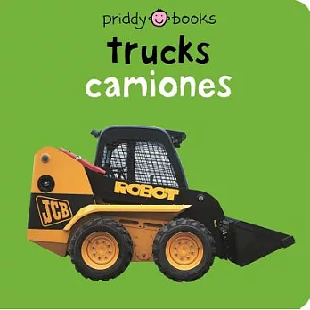 Bilingual Bright Baby Trucks: English-Spanish Bilingual