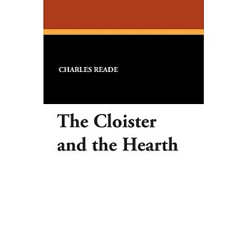 The Cloister and the Hearth
