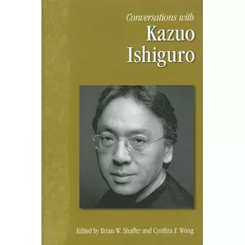 Conversations with Kazuo Ishiguro