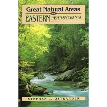 Great Natural Areas in Eastern Pennsylvania
