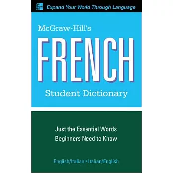McGraw-Hill’s French Student Dictionary
