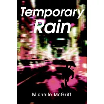 Temporary Rain