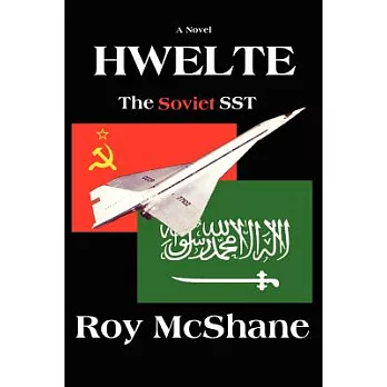Hwelte: The Soviet SST
