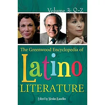 The Greenwood Encyclopedia of Latino Literature