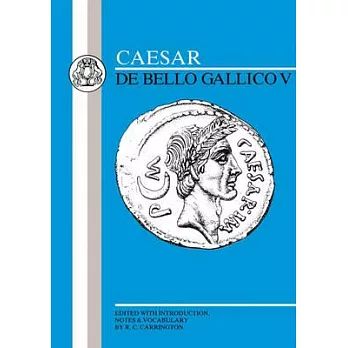 Caesar: Gallic War V