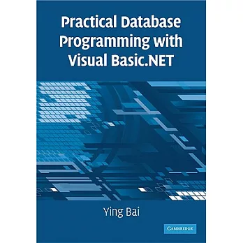 Practical Database Programming with Visual Basic.Net